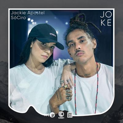 Joke By Orgânico, SóCIRO, Léo Casa 1, Jackie Apostel, Rap Box's cover