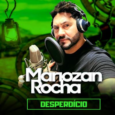 Desperdicio By Mariozan Rocha's cover