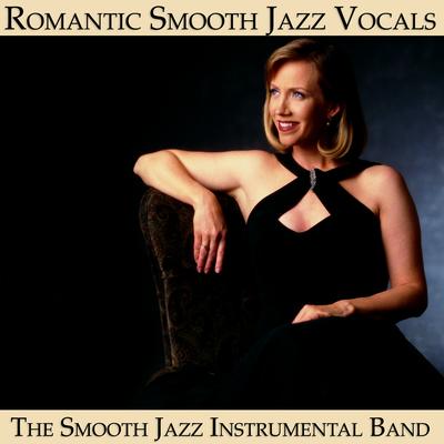 Romantic Smooth Jazz Vocals's cover