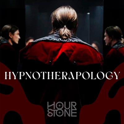 Hypnotherapology By Hourstone's cover