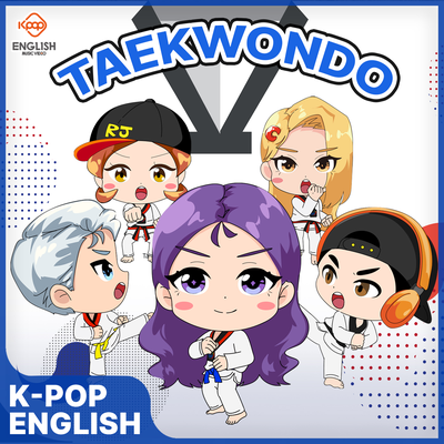 Kpop English Taekwondo Songs's cover
