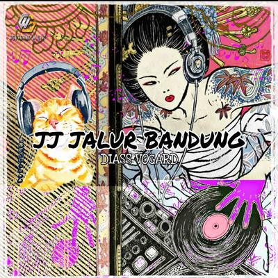JJ JALUR BANDUNG By DIASS VOGARD's cover