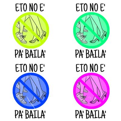 Eto' No E' Pa Baila''s cover