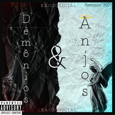 Demônios & Anjos By Kaos Oficial's cover