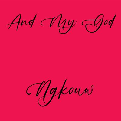 And My God's cover