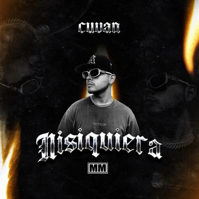 Nisiquiera By Cuvan's cover