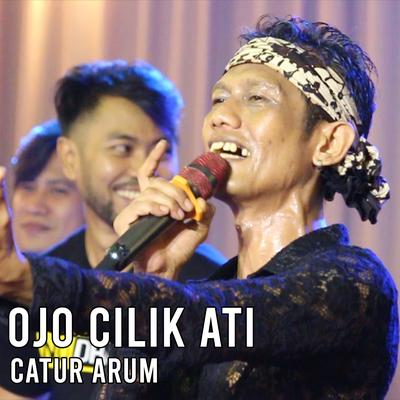 Ojo Cilik Ati (Live)'s cover