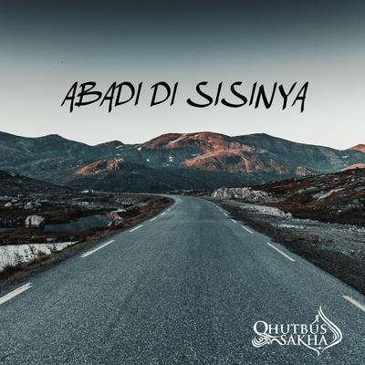 Abadi Di SisiNya's cover