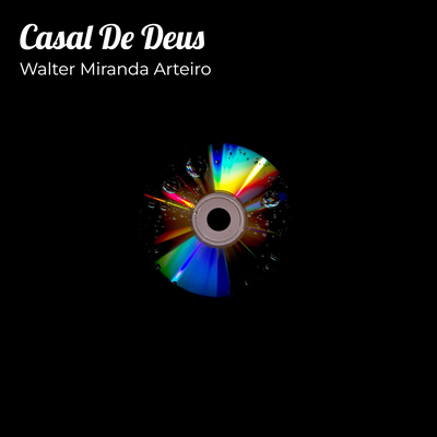 Casal De Deus By Walter Miranda Arteiro's cover