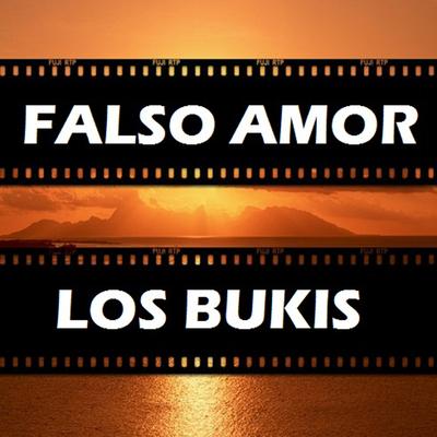 Falso amor - Los Bukis's cover