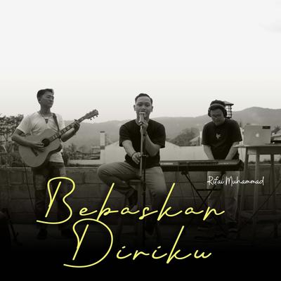 Bebaskan Diriku's cover