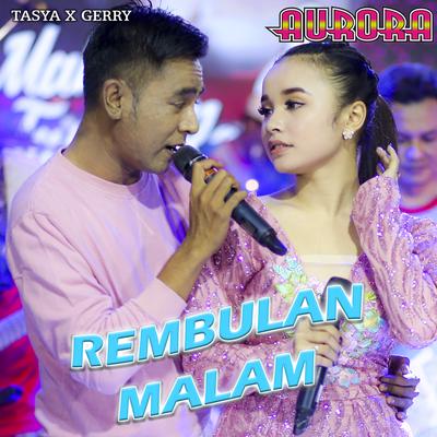 Rembulan Malam By Tasya Rosmala, Gerry Mahesa's cover