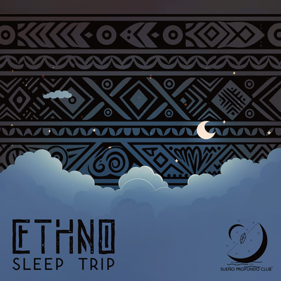 Ethno Sleep Trip - Endless Harmonic Slumber's cover