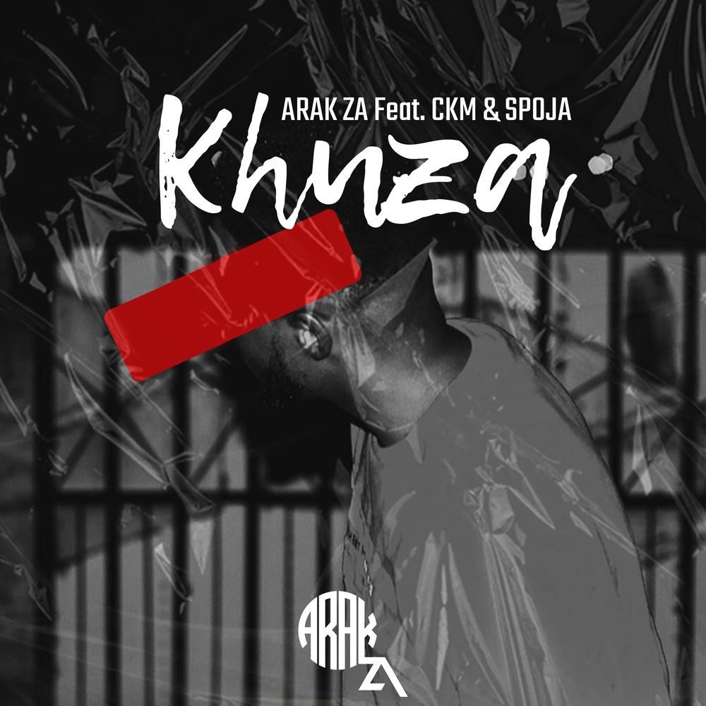 Khuza Official TikTok Music album by ARAK ZA CKM SPOJA