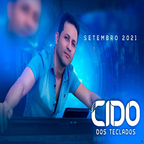 Cido Dos Teclados Repertório Novo 2021's cover