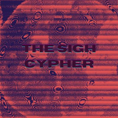 The Sigh Cypher's cover