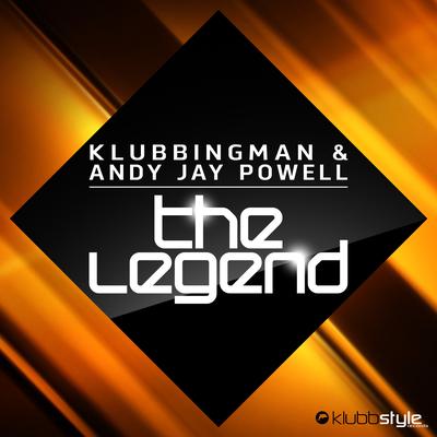 The Legend (Para X Remix Edit) By Klubbingman, Andy Jay Powell, Para X's cover