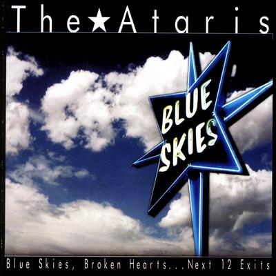 Blue Skies, Broken Hearts...Next 12 Exits's cover