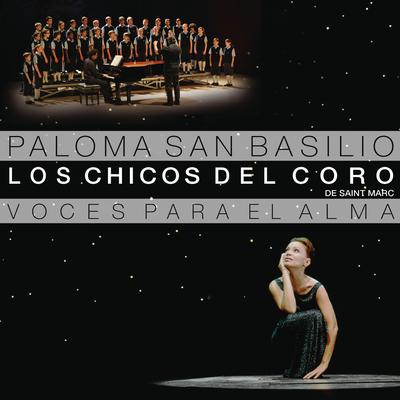 Stand By Me By Paloma San Basilio, Los Chicos Del Coro De Saint Marc's cover