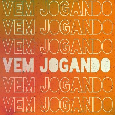 Vem Jogando By Mc Vitinho Vibe, MC Faat's cover