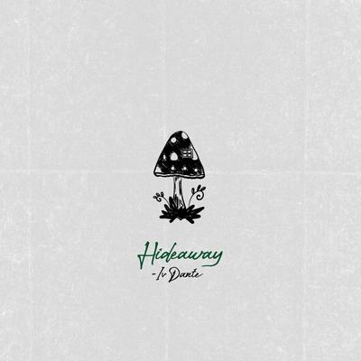 Hideaway By IV DANTE's cover