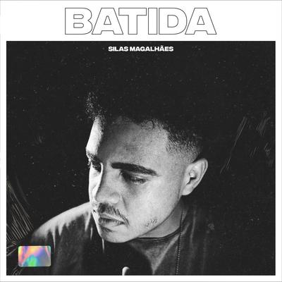 Batida By Silas Magalhães's cover