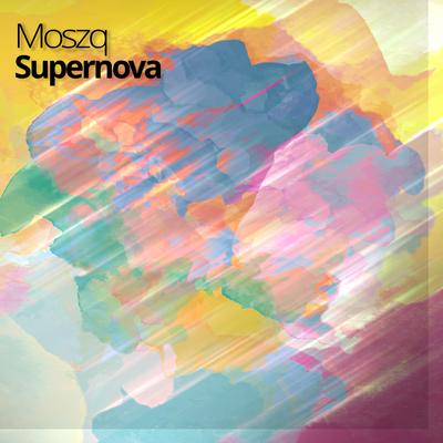 Supernova By Moszq's cover
