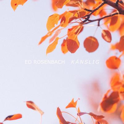 Känslig By Ed Rosenbach's cover
