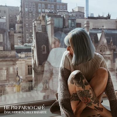 he preparao café (NYC version)'s cover