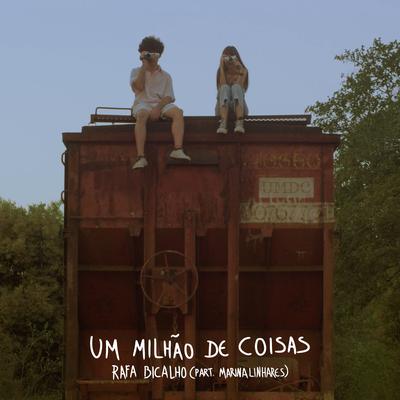 Um Milhão de Coisas By Rafa Bicalho, Rafael Bicalho, Marina Linhares's cover