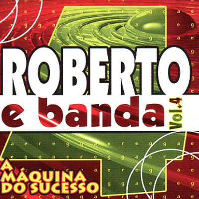 A Máquina do Sucesso, Vol. 4's cover