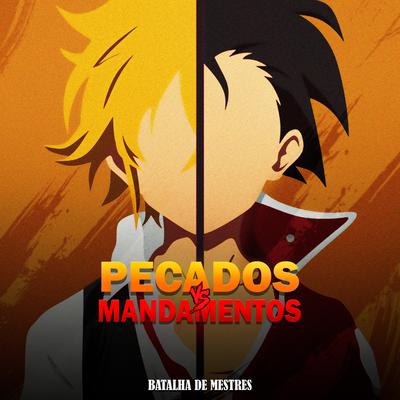 Pecados VS. Mandamentos By Ninja Raps's cover