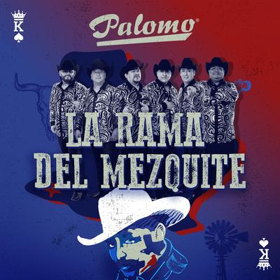 La Rama Del Mezquite's cover