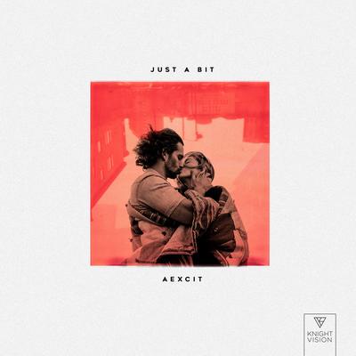 Just a Bit By Aexcit's cover