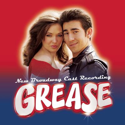 Grease (New Broadway Cast Recording (2007))'s cover