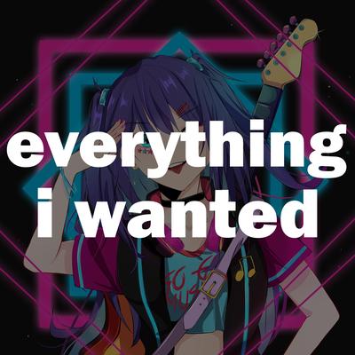 everything i wanted (nightcore) By Nightcore Queen's cover