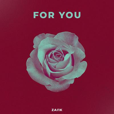 For You By Zai's cover