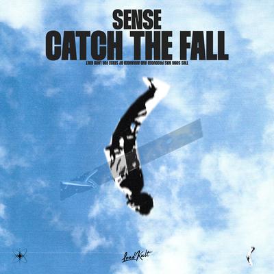 Catch the Fall By SENSE's cover