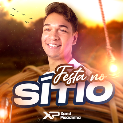 Festa no Sítio By Xand Pisadinha's cover