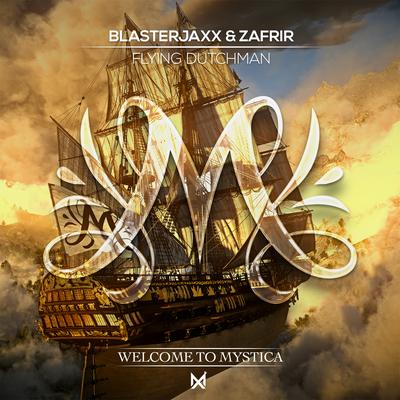 Flying Dutchman By Blasterjaxx, Zafrir's cover