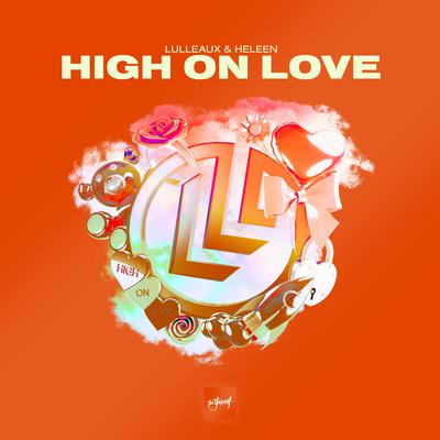 High On Love By Lulleaux, Heleen's cover