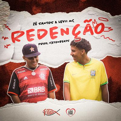 Redenção By Mc zé santos, LEVII MC, Trindade Records's cover