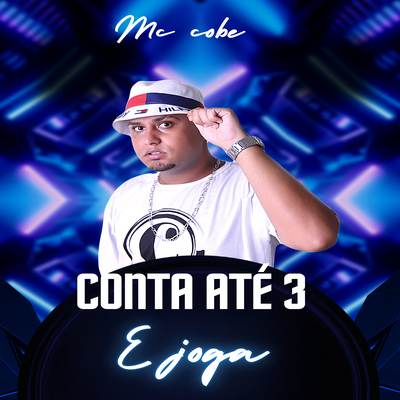 Conta Até 3 e Joga By Mc cobe's cover