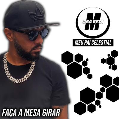 Meu Pai Celestial By Filho do Justo, Provérbio X, MISSIONÁRIOS DE ABA RETA's cover