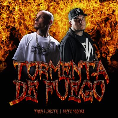 Tormenta de Fuego By Tren Lokote, Neto Reyno's cover