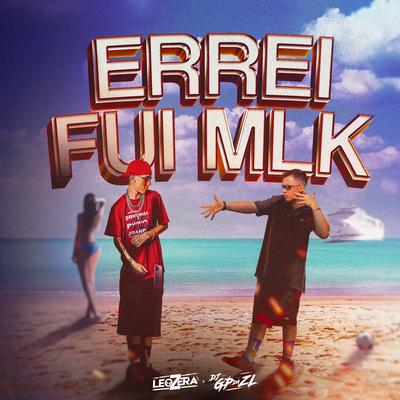 Errei Fui Mlk By LeoZera, GP DA ZL's cover