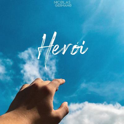 Herói By Nicolas Germano's cover