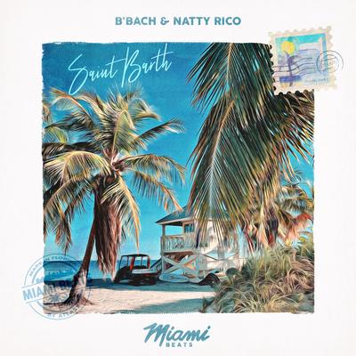 Saint Barth By B'Bach, Natty Rico's cover