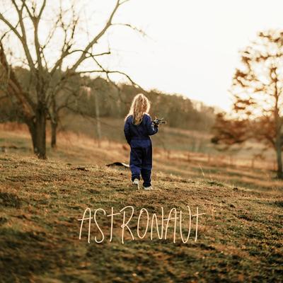 Astronaut By Katie Toupin's cover