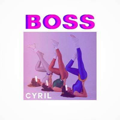 Boss By CYRIL's cover